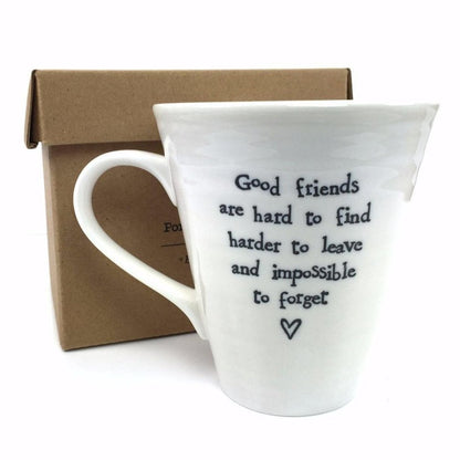 East of India Porcelain Mug Good Friends Are Hard To Find