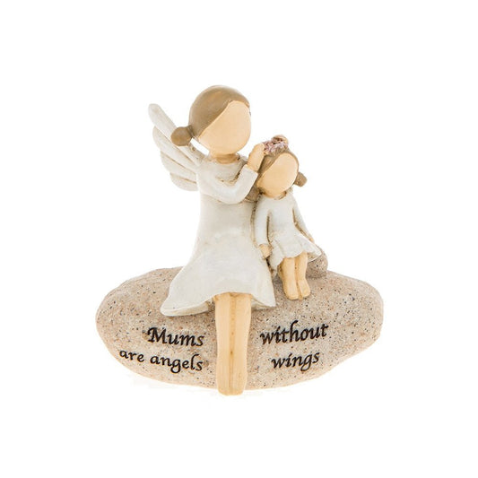 Mums Are Angels Without Wings Sentimental Pebble Figure